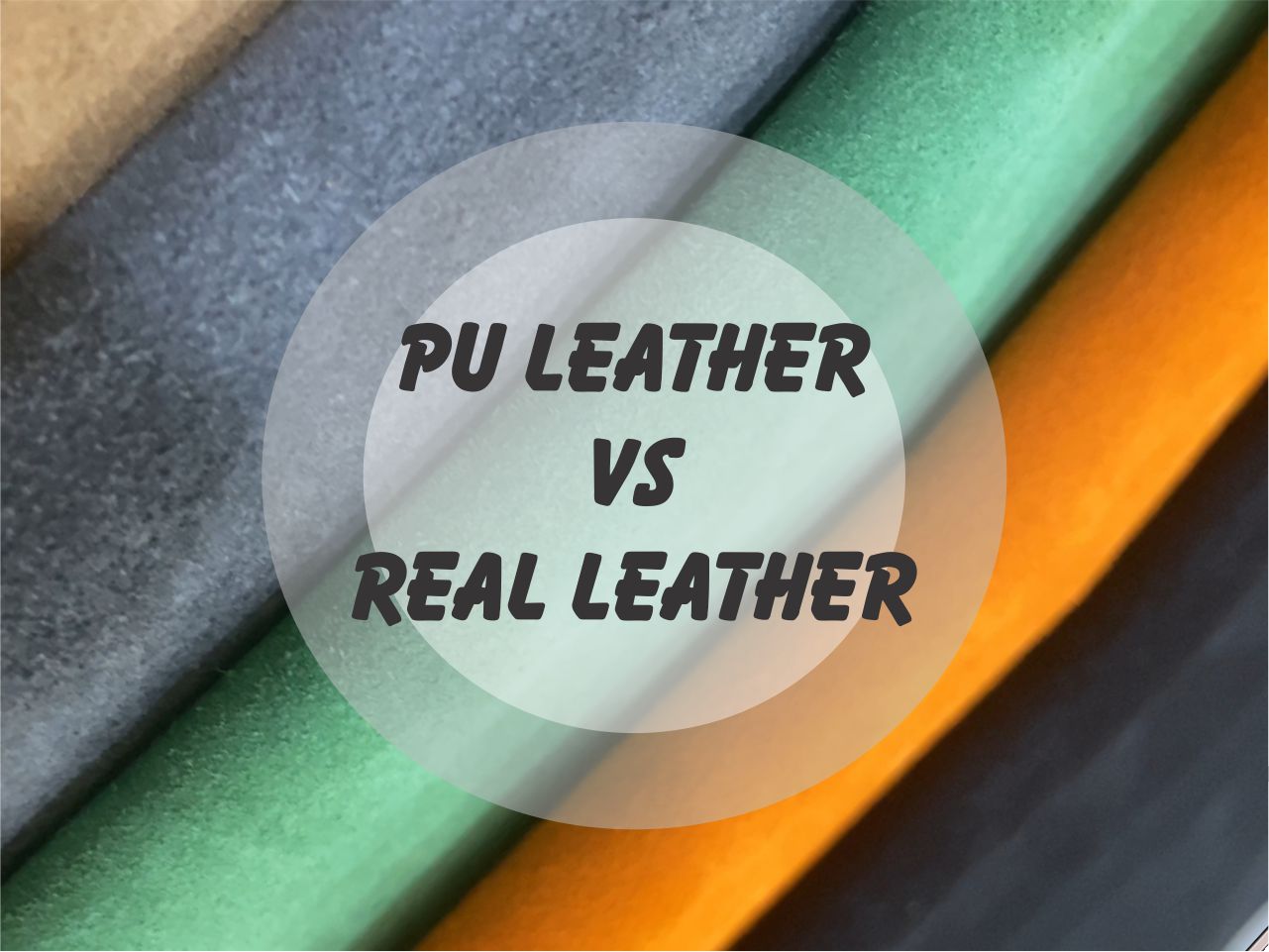 You are currently viewing PU Leather Vs Real Leather