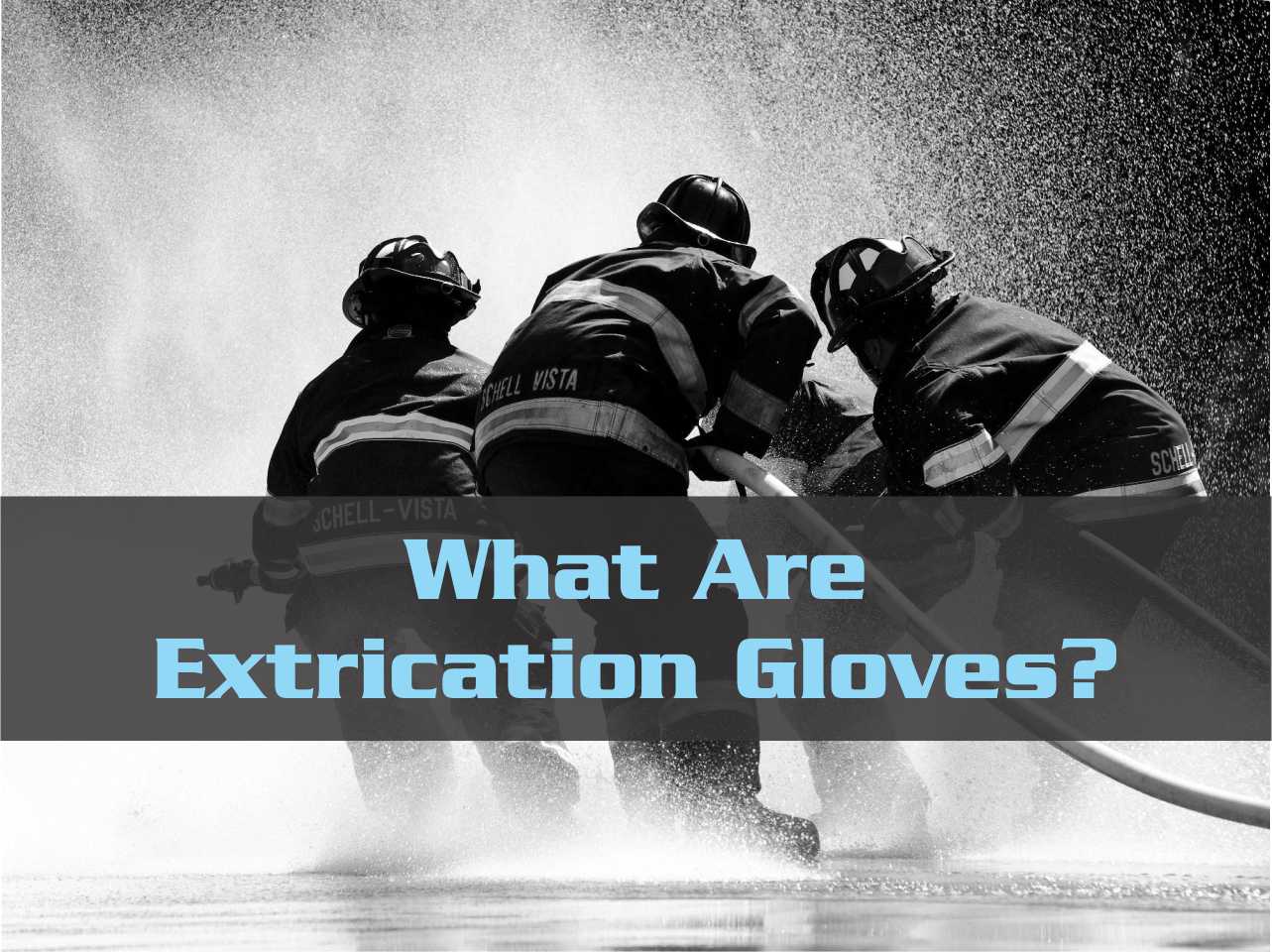 Read more about the article What Are Extrication Gloves?